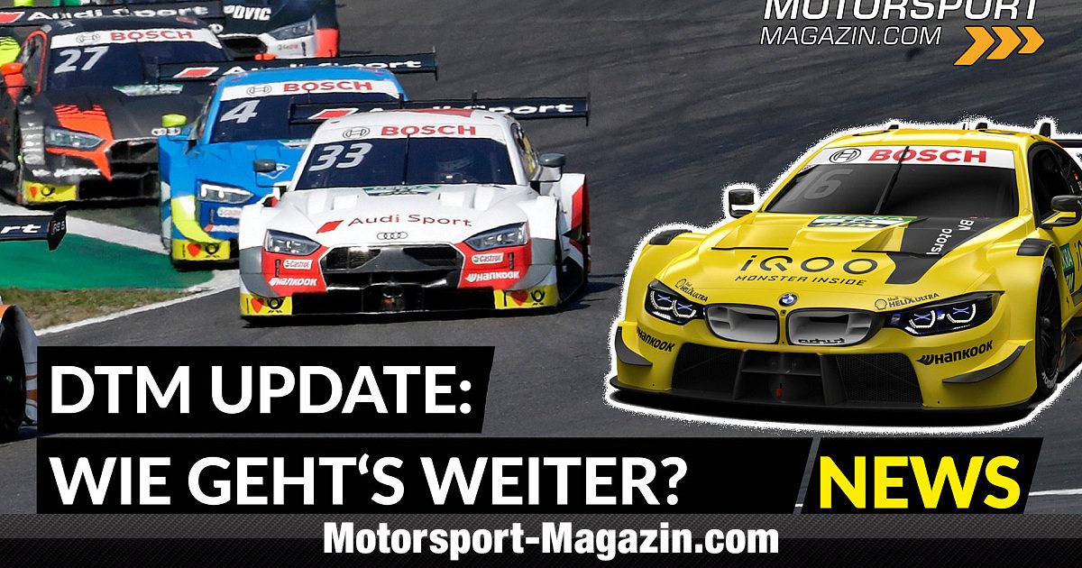 Kalender, Audi & BMW: Wie geht's in der DTM weiter?