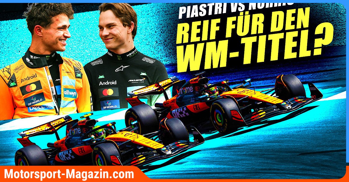 Formel-1-Video-McLaren-Angst-vor-Verstappen-Sind-Piastri-und-Norris-WM-reif-
