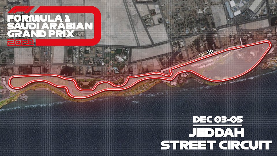Der Jeddah Street Circuit verfügt nun offiziell über ein Layout