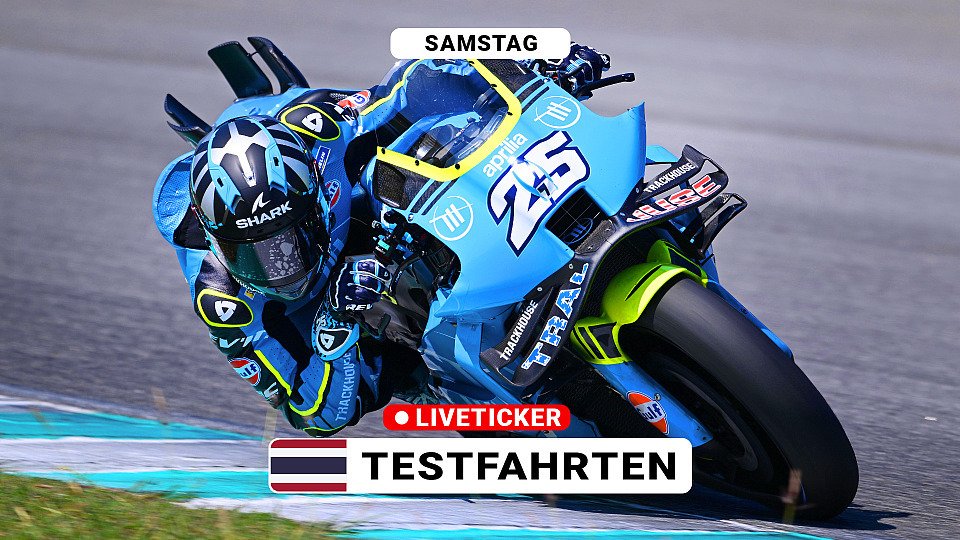 Liveticker Testfahrten Buriram Samstag Liveticker Testfahrten Buriram Samstag