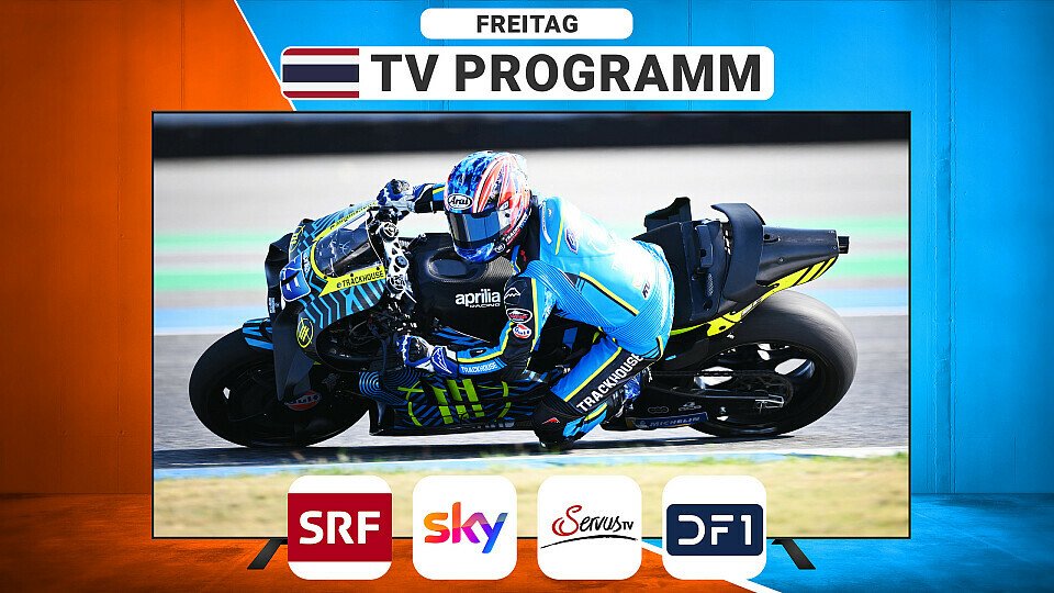 TV Programm zur MotoGP in Thailand am Freitag TV Programm zur MotoGP in Thailand am Freitag