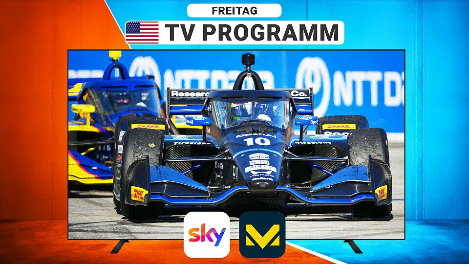 IndyCar TV Programm Indianapolis I Freitag