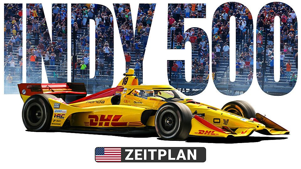 Zeitplan zum Indy 500 in Indianapolis